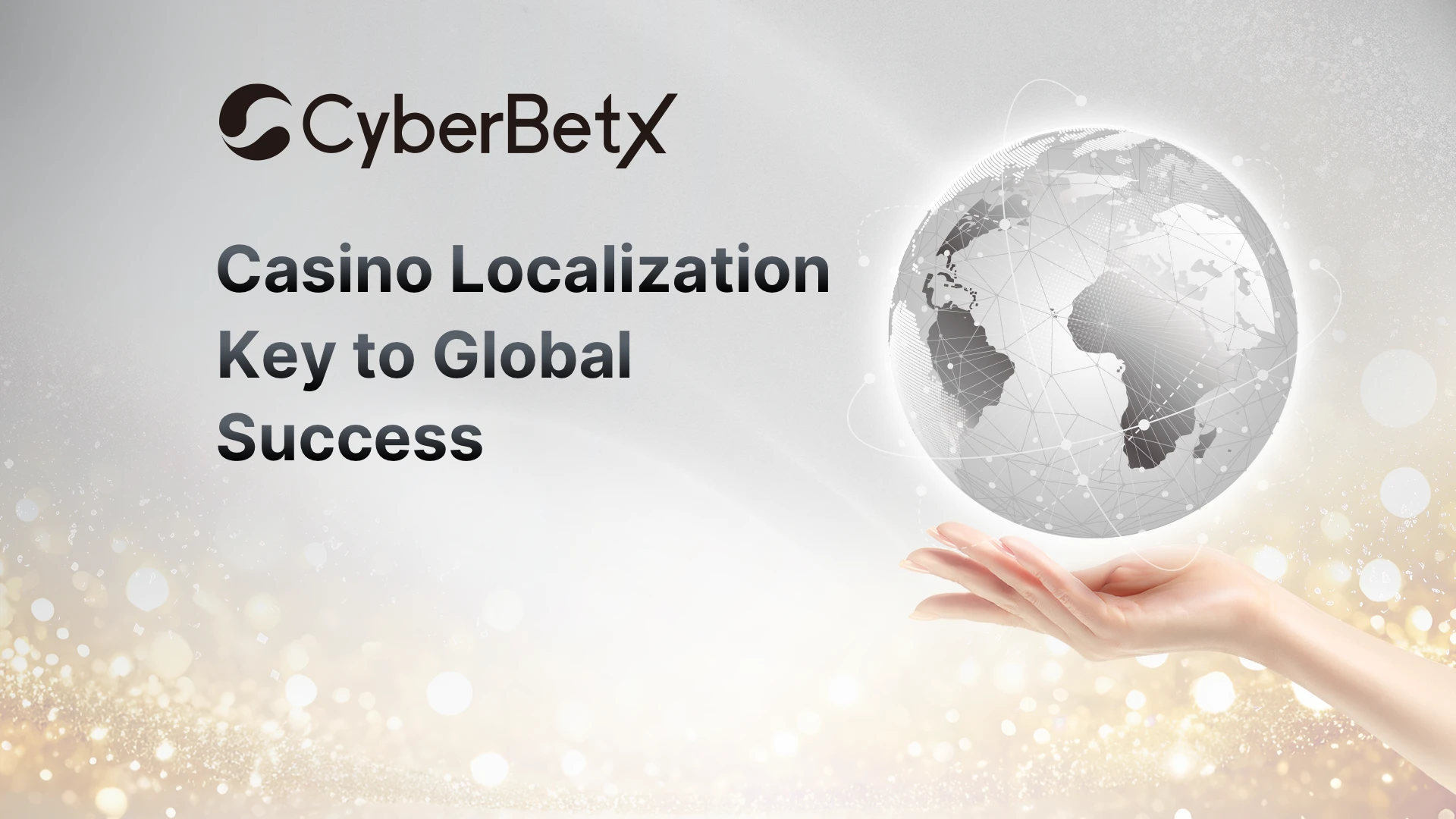 Why Casino Localization is Key to Global Success-cyberbetx.com