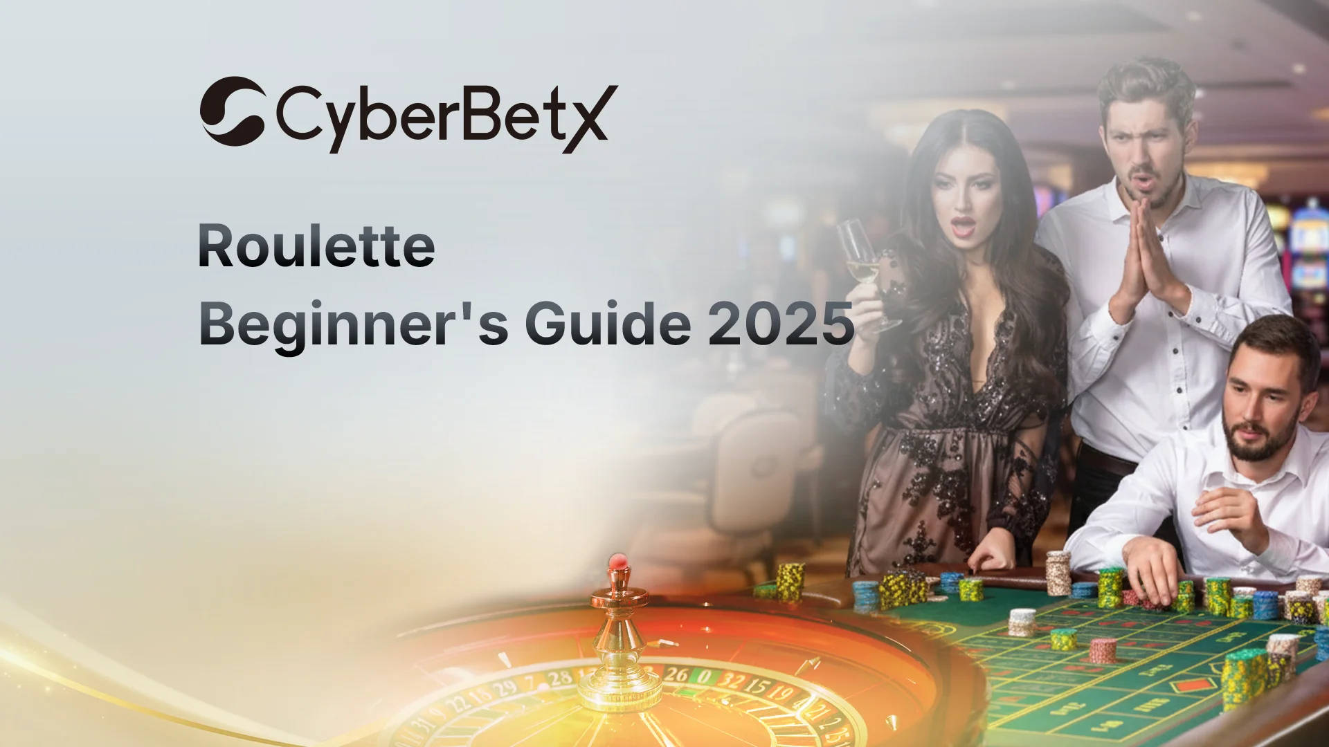 How to Play Roulette: Casino Beginner's Guide 2025-cyberbetx.com