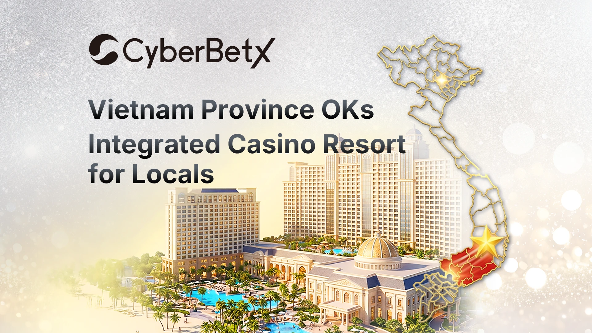 Vietnam province OKs integrated casino resort for locals-cyberbetx.com